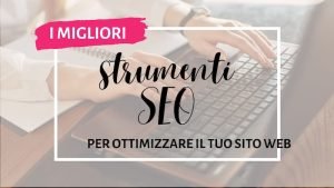 migliori strumenti seo