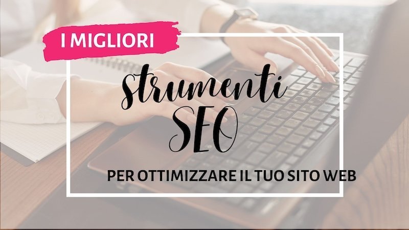 migliori strumenti seo