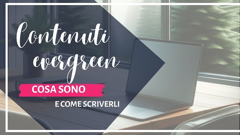 Contenuti evergreen